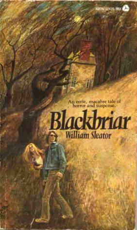 Blackbriar by William Sleator