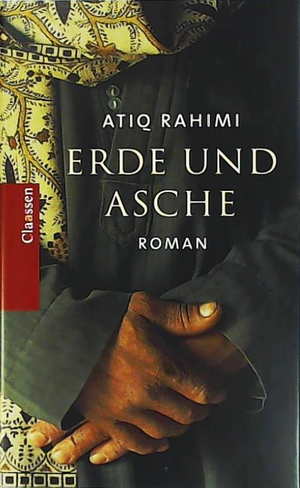 Erde und Asche by Atiq Rahimi