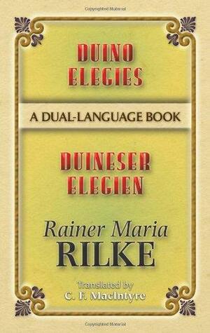 Duino Elegies/Duineser Elegien by Rainer Maria Rilke