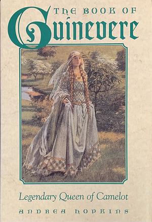 Book of Guinevere by Andrea Hopkins