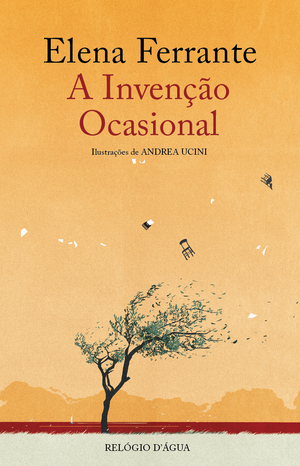 A Invenção Ocasional by Elena Ferrante
