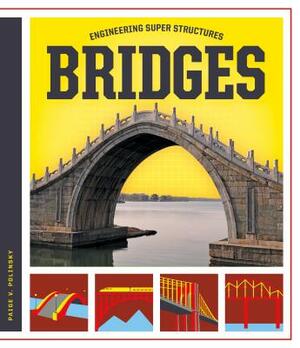 Bridges by Paige V. Polinsky