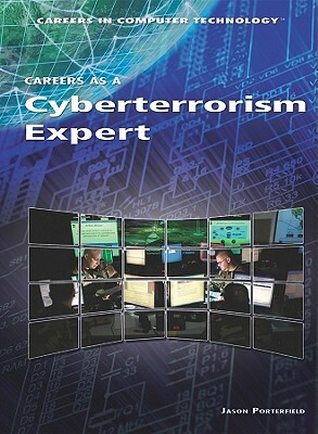 Careers as a Cyberterrorism Expert by Jason Porterfield