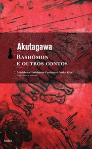 Rashômon e Outros Contos by Ryūnosuke Akutagawa, Madalena Hashimoto, Junko Ota