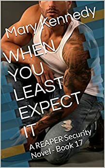 When You Least Expect It by Mary Kennedy