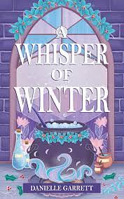 A Whisper of Winter by Danielle Garrett