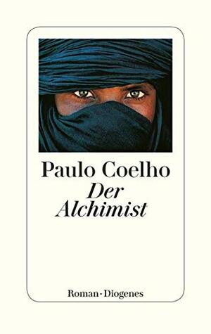 Der Alchimist by Paulo Coelho