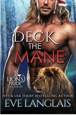 Deck the Mane by Eve Langlais