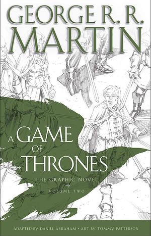 A Game of Thrones: The Graphic Novel, Volume Two by George R.R. Martin