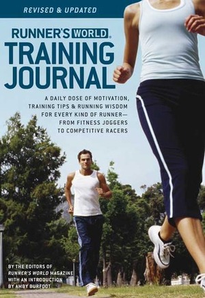 Runner's World Training Journal by Amby Burfoot, Runner's World