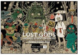 Lost gods: Shen Mu, l'esprit de l'arbre by Evergreen Yeh