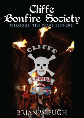 Cliffe Bonfire Society by Brian W. Pugh
