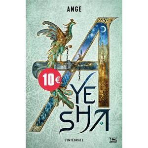 Ayesha : La légende du peuple Turquoise by Ange