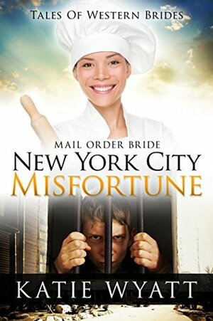 New York City Misfortune by Katie Wyatt