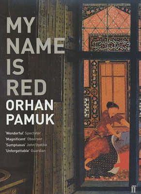 My Name is Red by Orhan Pamuk
