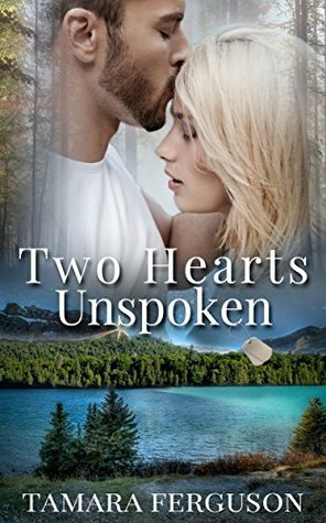 Two Hearts Unspoken by Tamara Ferguson