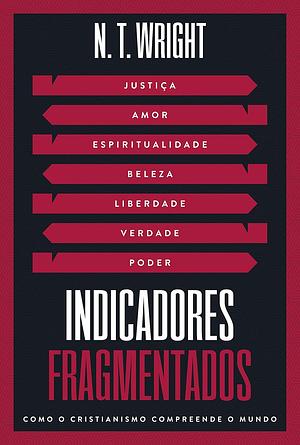 Indicadores fragmentados by N.T. Wright