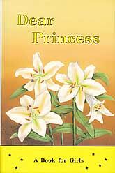 Dear Princess - A Book for Girls by Mary M. Landis, Mary M. Landis