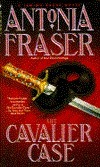 The Cavalier Case by Antonia Fraser