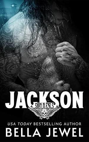 Jackson: MC Sinners #7 by Bella Jewel, Bella Jewel