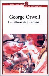 La fattoria degli animali by George Orwell