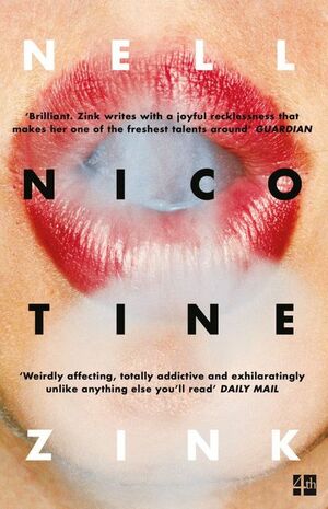 Nicotine by Nell Zink