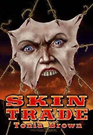 Skin Trade by Tonia Brown
