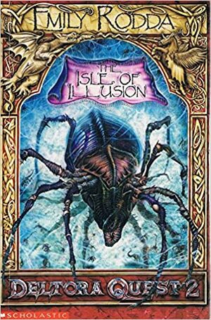 The Isle of Illusion by Emily Rodda