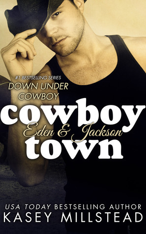 Cowboy Town by Kasey Millstead