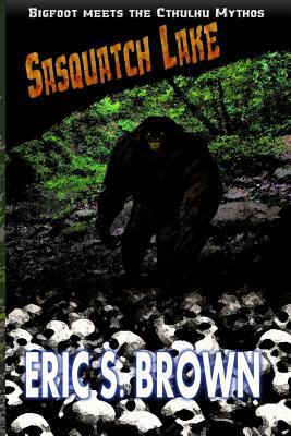 Sasquatch Lake by Eric S. Brown
