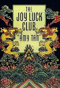 The Joy Luck Club by Amy Tan