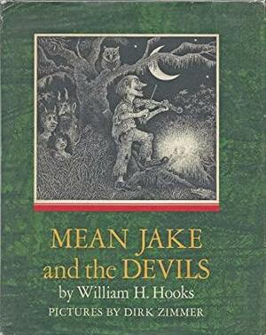 Mean Jake and the Devils by William H. Hooks