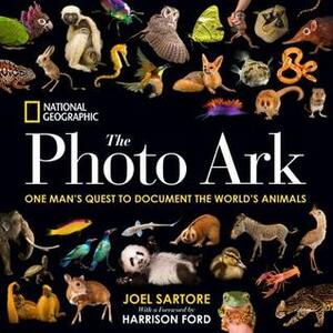 The Photo Ark: One Man's Quest to Document the World's Animals by Joel Sartore, Douglas Chadwick