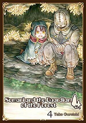 Somari and the Guardian of the Forest, Vol. 4 by Yako Gureishi