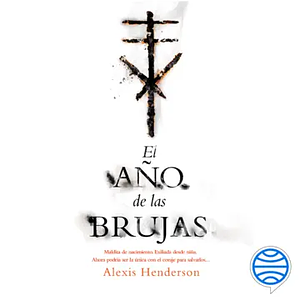 El año de las brujas by Alexis Henderson