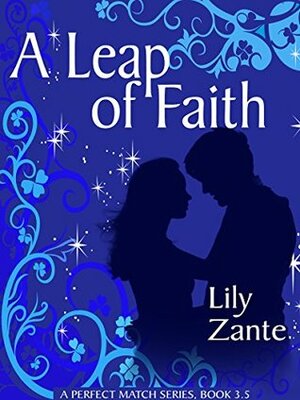 A Leap of Faith by Lily Zante