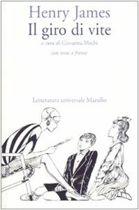 Il giro di vite by Henry James, Giovanna Mochi