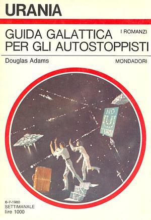 Guida Galattica per gli Autostoppisti by Douglas Adams