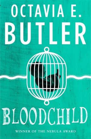 Bloodchild by Octavia E. Butler