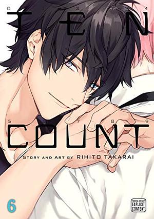 テンカウント 6 [Ten Count 6] by Rihito Takarai