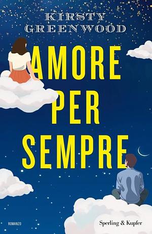 Amore per sempre by Kirsty Greenwood