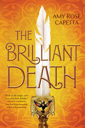 The Brilliant Death by A.R. Capetta