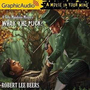 What the Puck? by Robert Lee Beers