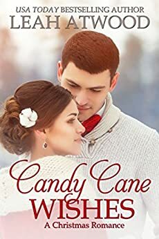 Candy Cane Wishes by Leah Atwood