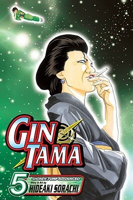 Gin Tama, Volume 5 by Hideaki Sorachi