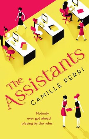 The Assistants by Camille Perri