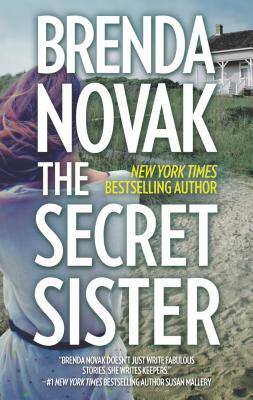 The Secret Sister: A Thrilling Family Saga by Brenda Novak