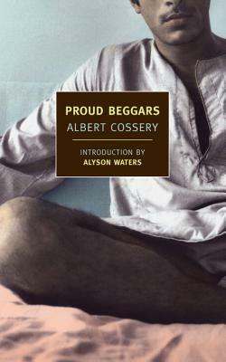 Proud Beggars by Albert Cossery