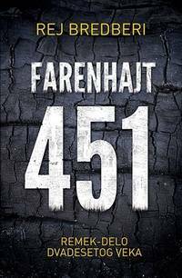 Farenhajt 451 by Ray Bradbury