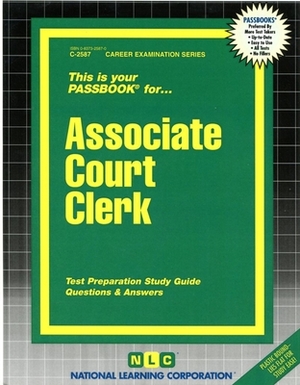 Associate Court Clerk: Passbooks Study Guide by National Learning Corporation